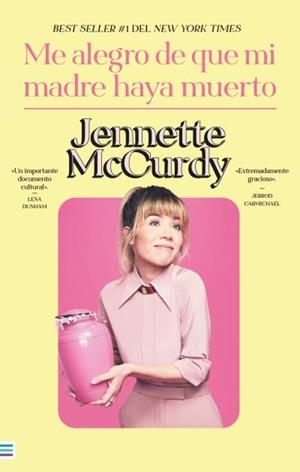 ME ALEGRO DE QUE MI MADRE HAYA MUERTO | 9788492917143 | MCCURDY, JENNETTE | Llibres Parcir | Llibreria Parcir | Llibreria online de Manresa | Comprar llibres en català i castellà online