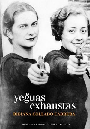 YEGUAS EXHAUSTAS | 9788418998263 | COLLADO CABRERA, BIBIANA | Llibres Parcir | Librería Parcir | Librería online de Manresa | Comprar libros en catalán y castellano online
