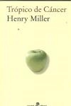 TR¢PICO DE C NCER  (BOLSILLO) | 9788435019316 | MILLER, HENRY / MANZANO, CARLOS | Llibres Parcir | Librería Parcir | Librería online de Manresa | Comprar libros en catalán y castellano online