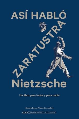 ASÍ HABLÓ ZARATRUSTRA | 9788418933684 | NIETZSCHE, FRIEDRICH | Llibres Parcir | Librería Parcir | Librería online de Manresa | Comprar libros en catalán y castellano online