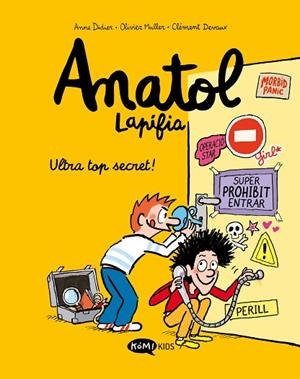 ANATOL LAPIFIA VOL.5 ULTRA TOP SECRET! | 9788419183156 | DIDIER, ANNE/MULLER, OLIVIER | Llibres Parcir | Librería Parcir | Librería online de Manresa | Comprar libros en catalán y castellano online