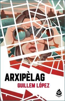ARXIPÈLAG | 9788412614442 | LÓPEZ, GUILLEM | Llibres Parcir | Llibreria Parcir | Llibreria online de Manresa | Comprar llibres en català i castellà online
