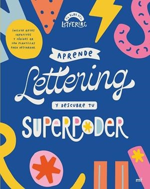 APRENDE LETTERING Y DESCUBRE TU SUPERPODER | 9788427050594 | EL CLUB DEL LETTERING | Llibres Parcir | Llibreria Parcir | Llibreria online de Manresa | Comprar llibres en català i castellà online