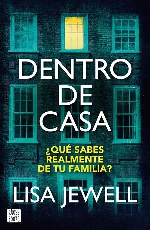 DENTRO DE CASA | 9788408267546 | JEWELL, LISA | Llibres Parcir | Llibreria Parcir | Llibreria online de Manresa | Comprar llibres en català i castellà online