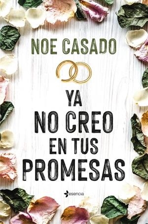 YA NO CREO EN TUS PROMESAS | 9788408269137 | CASADO, NOE | Llibres Parcir | Llibreria Parcir | Llibreria online de Manresa | Comprar llibres en català i castellà online