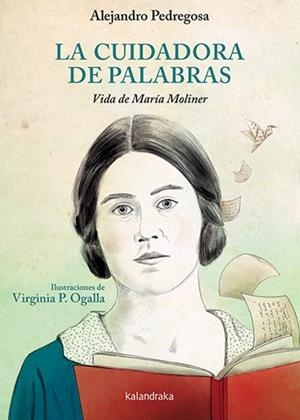LA CUIDADORA DE PALABRAS. | 9788413432083 | PEDREGOSA, ALEJANDRO | Llibres Parcir | Llibreria Parcir | Llibreria online de Manresa | Comprar llibres en català i castellà online