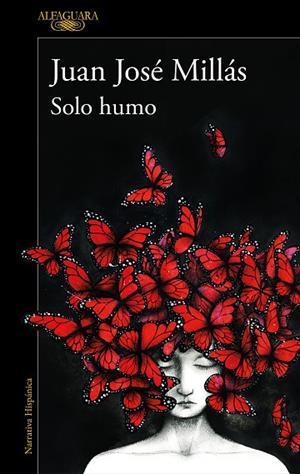 SOLO HUMO | 9788420473116 | MILLÁS, JUAN JOSÉ | Llibres Parcir | Llibreria Parcir | Llibreria online de Manresa | Comprar llibres en català i castellà online