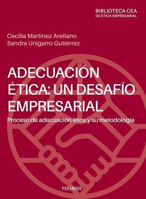 ADECUACIÓN ÉTICA: UN DESAFÍO EMPRESARIAL | 9788436847895 | MARTÍNEZ ARELLANO, CECILIA/UNIGARRO GUTIÉRREZ, SANDRA | Llibres Parcir | Librería Parcir | Librería online de Manresa | Comprar libros en catalán y castellano online