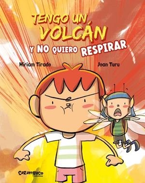 TENGO UN VOLCÁN Y NO QUIERO RESPIRAR | 9788417766597 | TIRADO, MÍRIAM | Llibres Parcir | Llibreria Parcir | Llibreria online de Manresa | Comprar llibres en català i castellà online
