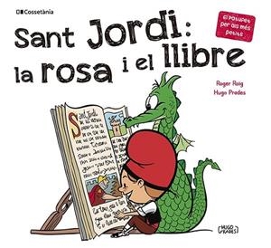 SANT JORDI: LA ROSA I EL LLIBRE | 9788413562650 | ROIG CÉSAR, ROGER | Llibres Parcir | Llibreria Parcir | Llibreria online de Manresa | Comprar llibres en català i castellà online