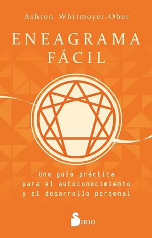 ENEAGRAMA FACIL | 9788419105516 | WHITMOYER-OBER, ASHTON | Llibres Parcir | Librería Parcir | Librería online de Manresa | Comprar libros en catalán y castellano online