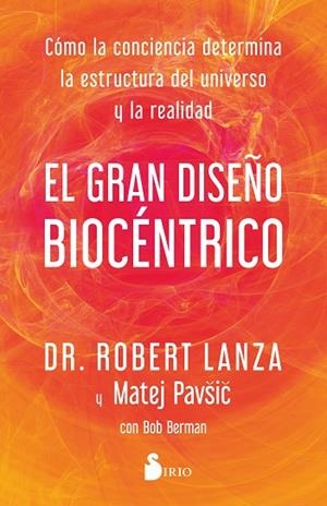 EL GRAN DISEÑO BIOCÉNTRICO | 9788419105769 | LANZA, DR. ROBERT/PAVSIC, MATEJ | Llibres Parcir | Librería Parcir | Librería online de Manresa | Comprar libros en catalán y castellano online