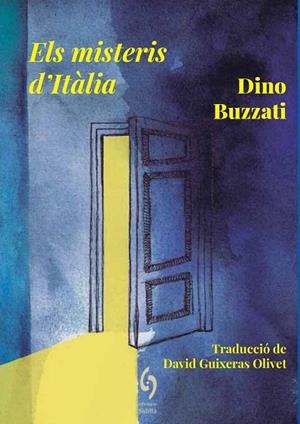 ELS MISTERIS D'ITÀLIA | 9788412574760 | BUZZATI, DINO | Llibres Parcir | Llibreria Parcir | Llibreria online de Manresa | Comprar llibres en català i castellà online