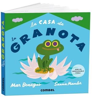 LA CASA DE LA GRANOTA | 9788491019374 | BENEGAS ORTIZ, MARÍA DEL MAR | Llibres Parcir | Llibreria Parcir | Llibreria online de Manresa | Comprar llibres en català i castellà online