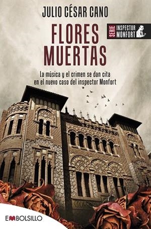 FLORES MUERTAS | 9788418185465 | CANO, JULIO CÉSAR | Llibres Parcir | Librería Parcir | Librería online de Manresa | Comprar libros en catalán y castellano online
