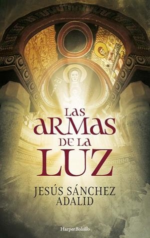 LAS ARMAS DE LA LUZ | 9788418623844 | SÁNCHEZ ADALID, JESÚS | Llibres Parcir | Librería Parcir | Librería online de Manresa | Comprar libros en catalán y castellano online