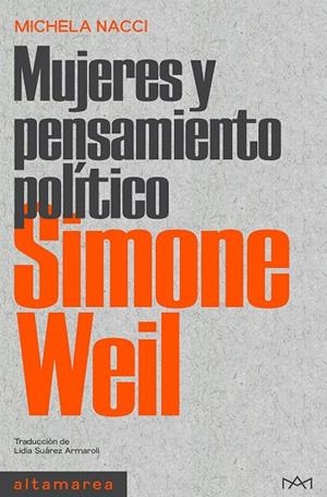 SIMONE WEIL | 9788418481789 | NACCI, MICHELA | Llibres Parcir | Llibreria Parcir | Llibreria online de Manresa | Comprar llibres en català i castellà online
