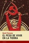 EL PESO DE VIVIR EN LA TIERRA | 9788418504501 | TOSCANA, DAVID | Llibres Parcir | Llibreria Parcir | Llibreria online de Manresa | Comprar llibres en català i castellà online