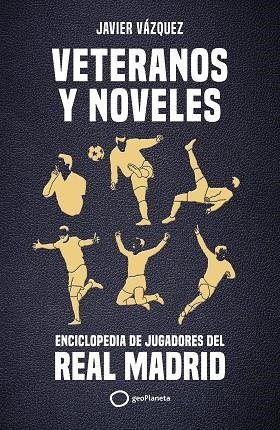 VETERANOS Y NOVELES | 9788408269311 | VÁZQUEZ BARQUERO, JAVIER | Llibres Parcir | Llibreria Parcir | Llibreria online de Manresa | Comprar llibres en català i castellà online