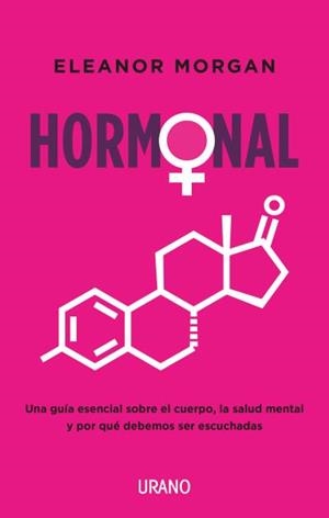 HORMONAL | 9788417694951 | MORGAN, ELEANOR | Llibres Parcir | Llibreria Parcir | Llibreria online de Manresa | Comprar llibres en català i castellà online
