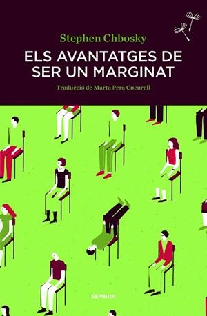 ELS AVANTATGES DE SER UN MARGINAT | 9788416698028 | CHBOSKY, STEPHEN | Llibres Parcir | Librería Parcir | Librería online de Manresa | Comprar libros en catalán y castellano online