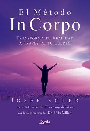 EL MÉTODO IN CORPO | 9788411080231 | SOLER SALA, JOSEP | Llibres Parcir | Librería Parcir | Librería online de Manresa | Comprar libros en catalán y castellano online
