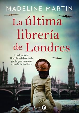 LA ÚLTIMA LIBRERÍA DE LONDRES | 9788418976438 | MARTIN, MADELINE | Llibres Parcir | Librería Parcir | Librería online de Manresa | Comprar libros en catalán y castellano online