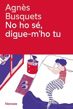 NO HO SÉ, DIGUE-M'HO TU | 9788419311405 | BUSQUETS, AGNÈS | Llibres Parcir | Llibreria Parcir | Llibreria online de Manresa | Comprar llibres en català i castellà online