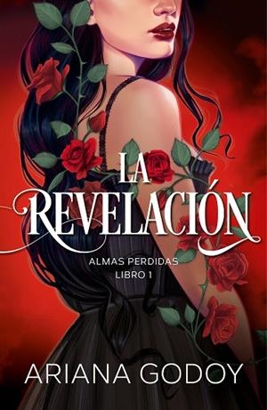 LA REVELACIÓN (ALMAS PERDIDAS 1) | 9788418798788 | GODOY, ARIANA | Llibres Parcir | Llibreria Parcir | Llibreria online de Manresa | Comprar llibres en català i castellà online
