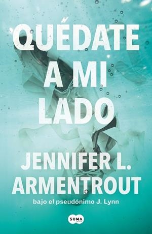 QUÉDATE A MI LADO (TE ESPERARÉ 2) | 9788491298571 | ARMENTROUT, JENNIFER L. | Llibres Parcir | Llibreria Parcir | Llibreria online de Manresa | Comprar llibres en català i castellà online