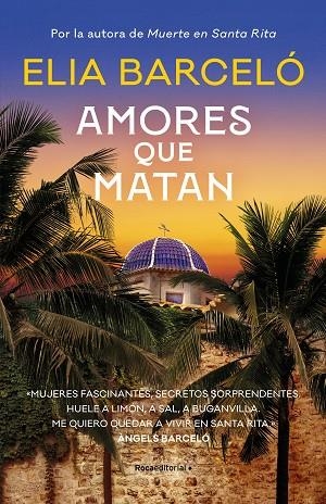 AMORES QUE MATAN (MUERTE EN SANTA RITA 2) | 9788419283818 | BARCELÓ, ELIA | Llibres Parcir | Llibreria Parcir | Llibreria online de Manresa | Comprar llibres en català i castellà online