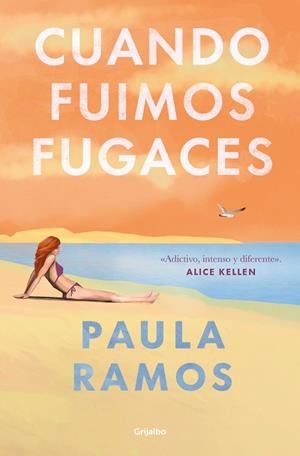 CUANDO FUIMOS FUGACES | 9788425365300 | RAMOS, PAULA | Llibres Parcir | Librería Parcir | Librería online de Manresa | Comprar libros en catalán y castellano online