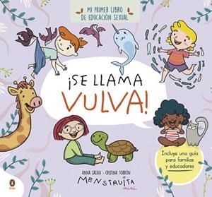 ¡SE LLAMA VULVA! | 9788419511102 | SALVIA, ANNA/TORRÓN (MENSTRUITA), CRISTINA | Llibres Parcir | Llibreria Parcir | Llibreria online de Manresa | Comprar llibres en català i castellà online