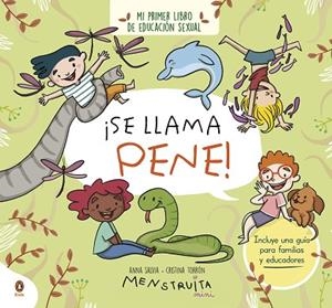¡SE LLAMA PENE! | 9788419511089 | SALVIA, ANNA/TORRÓN (MENSTRUITA), CRISTINA | Llibres Parcir | Llibreria Parcir | Llibreria online de Manresa | Comprar llibres en català i castellà online