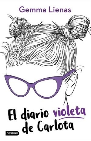 EL DIARIO VIOLETA DE CARLOTA | 9788408210764 | LIENAS, GEMMA | Llibres Parcir | Librería Parcir | Librería online de Manresa | Comprar libros en catalán y castellano online
