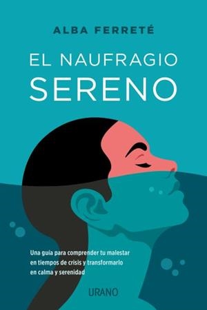 EL NAUFRAGIO SERENO | 9788418714054 | FERRETÉ PASCUAL, ALBA | Llibres Parcir | Llibreria Parcir | Llibreria online de Manresa | Comprar llibres en català i castellà online