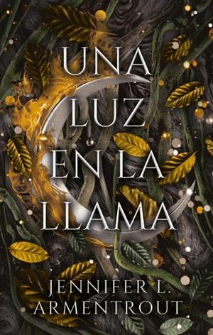 UNA LUZ EN LA LLAMA | 9788417854966 | ARMENTROUT, JENNIFER | Llibres Parcir | Librería Parcir | Librería online de Manresa | Comprar libros en catalán y castellano online