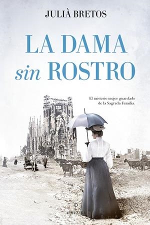 LA DAMA SIN ROSTRO | 9788418648885 | JULIÀ BRETOS | Llibres Parcir | Llibreria Parcir | Llibreria online de Manresa | Comprar llibres en català i castellà online