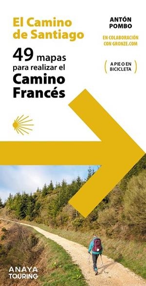 49 MAPAS PARA REALIZAR EL CAMINO DE SANTIAGO. CAMINO FRANCÉS (DESPLEGABLES) | 9788491583790 | POMBO RODRÍGUEZ, ANTÓN | Llibres Parcir | Llibreria Parcir | Llibreria online de Manresa | Comprar llibres en català i castellà online