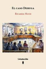 EL CASO DERUGA | 9788412666526 | RICARDA HUCH | Llibres Parcir | Llibreria Parcir | Llibreria online de Manresa | Comprar llibres en català i castellà online