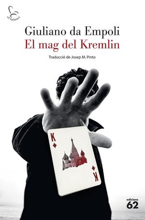 EL MAG DEL KREMLIN | 9788429780895 | EMPOLI, GIULIANO DA | Llibres Parcir | Llibreria Parcir | Llibreria online de Manresa | Comprar llibres en català i castellà online