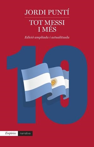 TOT MESSI I MÉS | 9788418833939 | PUNTÍ GARRIGA, JORDI | Llibres Parcir | Llibreria Parcir | Llibreria online de Manresa | Comprar llibres en català i castellà online