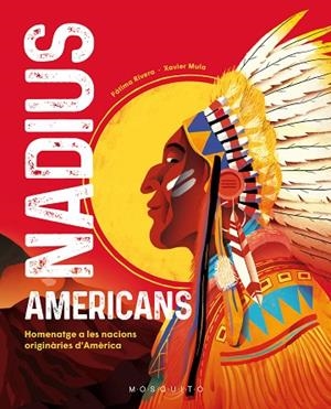 NADIUS AMERICANS | 9788419095312 | RIVERA, FÁTIMA | Llibres Parcir | Librería Parcir | Librería online de Manresa | Comprar libros en catalán y castellano online