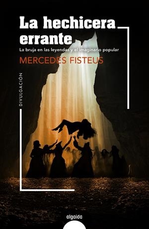 LA HECHICERA ERRANTE | 9788491898269 | FISTEUS, MERCEDES | Llibres Parcir | Llibreria Parcir | Llibreria online de Manresa | Comprar llibres en català i castellà online