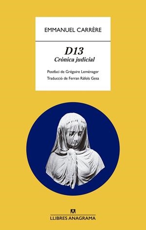 D13 | 9788433901989 | CARRÈRE, EMMANUEL | Llibres Parcir | Llibreria Parcir | Llibreria online de Manresa | Comprar llibres en català i castellà online