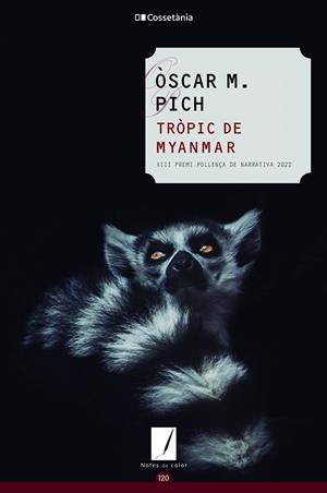 TRÒPIC DE MYANMAR | 9788413562575 | PICH, ÒSCAR M. | Llibres Parcir | Llibreria Parcir | Llibreria online de Manresa | Comprar llibres en català i castellà online