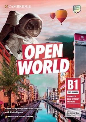OPEN WORLD PRELIMINARY ENGLISH FOR SPANISH SPEAKERS STUDENT'S BOOK WITHOUT ANSWE | 9788413223988 | HUMPHREYS, NIAMH / KINGSLEY, SUSAN / DIGNEN, SHEILA | Llibres Parcir | Librería Parcir | Librería online de Manresa | Comprar libros en catalán y castellano online