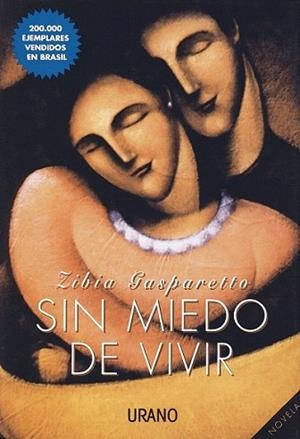SIN MIEDO DE VIVIR | 9788479531843 | GASPARETTO | Llibres Parcir | Llibreria Parcir | Llibreria online de Manresa | Comprar llibres en català i castellà online