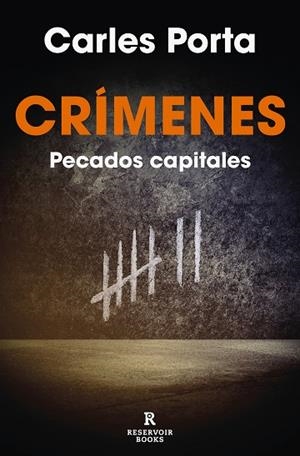 CRÍMENES: PECADOS CAPITALES | 9788419437372 | PORTA, CARLES | Llibres Parcir | Llibreria Parcir | Llibreria online de Manresa | Comprar llibres en català i castellà online