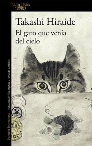 EL GATO QUE VENÍA DEL CIELO | 9788420414751 | HIRAIDE, TAKASHI | Llibres Parcir | Librería Parcir | Librería online de Manresa | Comprar libros en catalán y castellano online